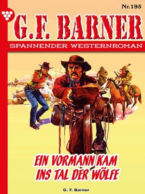 cover image of Ein Vormann kam ins Tal der Wölfe